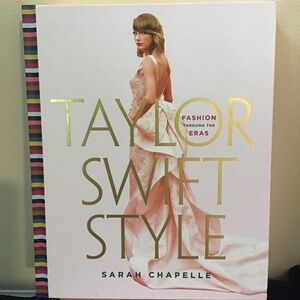 Taylor Swift Style: Fashion Through the Eras (Hardcover)